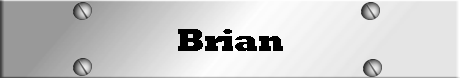 Brian