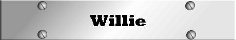 Willie